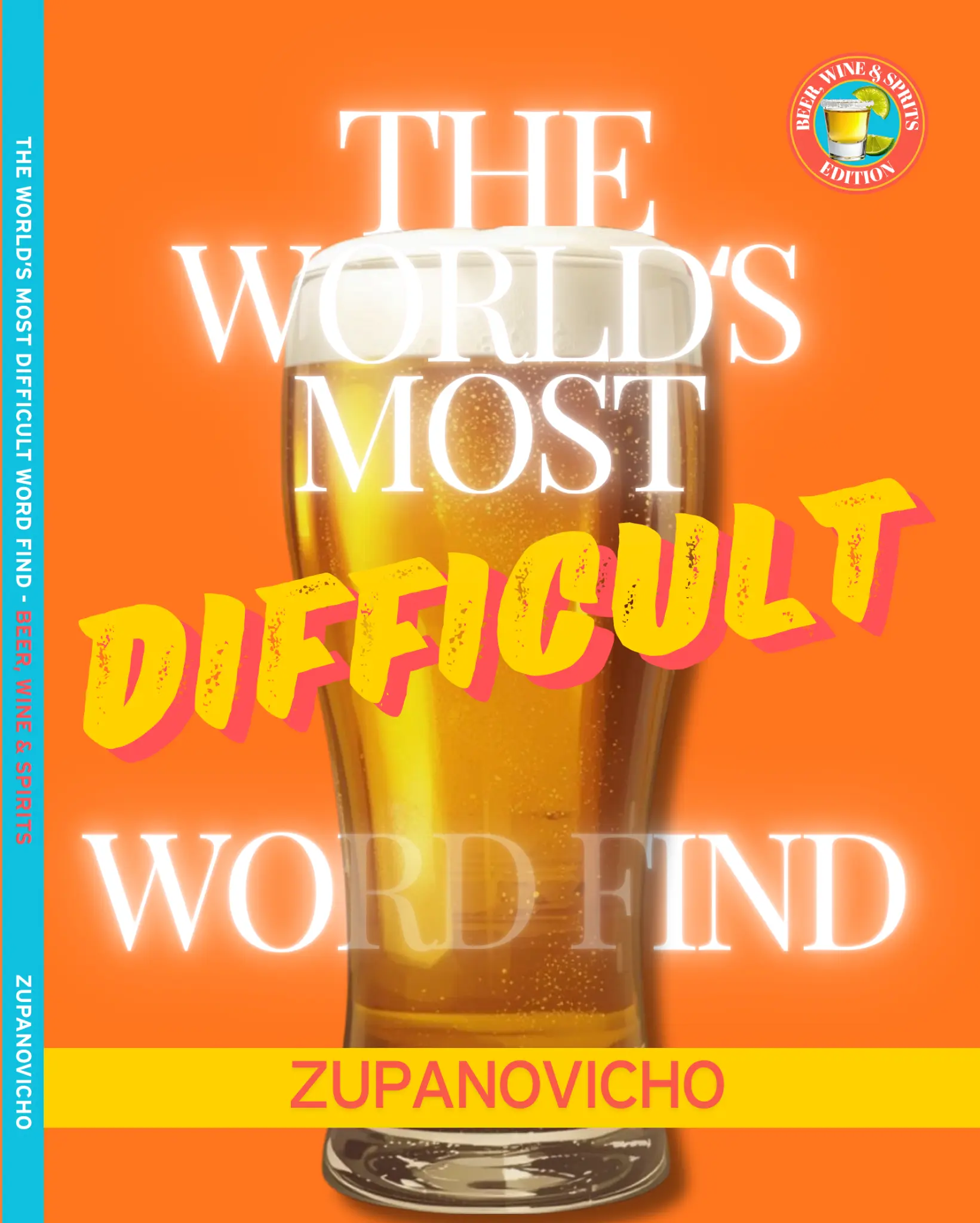 The World's Most Difficult Word Find - Beer, Wine & Spirits Edition